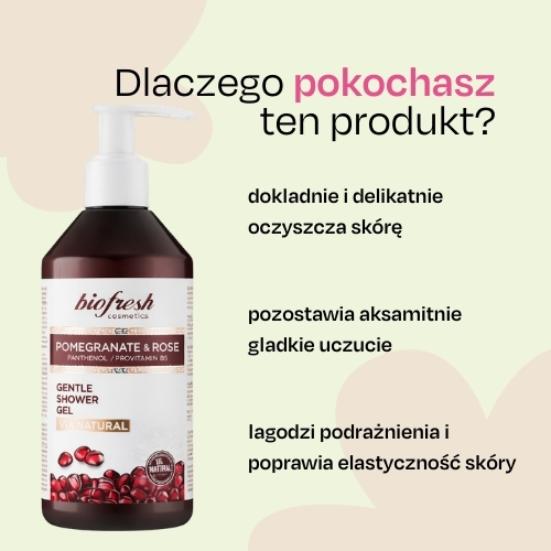 Delikatny żel pod prysznic z pantenolem i B5 Pomegranate & Rose 250ml
