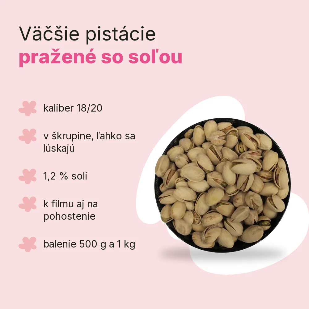 Pistácie pražené solené 18/20 Emerosa, výhody: kaliber 18/20, v škrupine, ľahko sa lúskajú, 1,2 % soli, k filmu aj na pohostenie, balenie 500 g a 1 kg